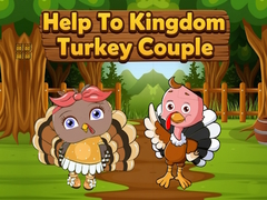 Тоглоом Help To Kingdom Turkey Couple