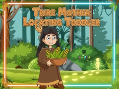 Тоглоом Tribe Mother Locating Toddler