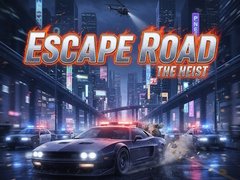 Тоглоом Escape Road The Heist