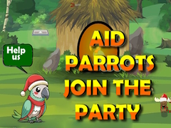 Тоглоом Aid Parrots Join The Party