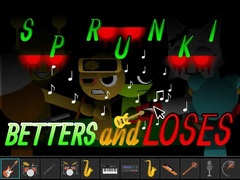Тоглоом Sprunki: Betters And Loses