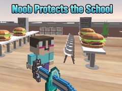Тоглоом Noob Protects the School