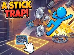 Тоглоом A Stick trap!