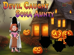 Тоглоом Devil Caught Sona Aunty