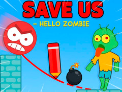 Тоглоом Save Us - Hello Zombie