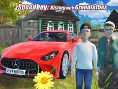 Тоглоом Speedboy: History with Grandfather