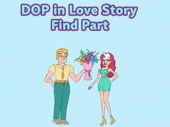 Тоглоом DOP in Love Story Find Part