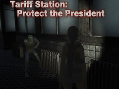 Тоглоом Tariff Station: Protect the President