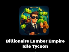 Тоглоом Billionaire Lumber Empire Idle Tycoon