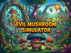 Тоглоом Evil Mushroom Simulator
