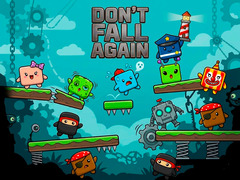 Тоглоом Don’t Fall Again
