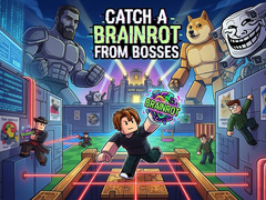 Тоглоом Catch a Brainrot From Bosses