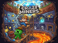 Тоглоом Crazy Miners