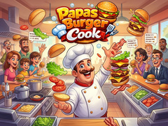 Тоглоом Papas Burger Cook