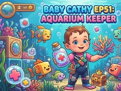 Тоглоом Baby Cathy Ep51: Aquarium Keeper