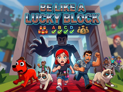 Тоглоом Be like a Lucky Block