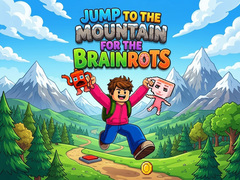 Тоглоом Jump to the Mountain for the Brainrots