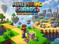 Тоглоом Mine Mining Islands 2: Skyblock City!