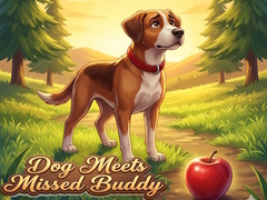 Тоглоом Dog Meets Missed Buddy