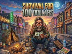 Тоглоом Survival for 100 dollars