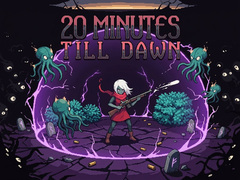 Тоглоом 20 Minutes Till Dawn