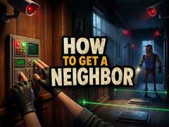 Тоглоом How to get a NEIGHBOR