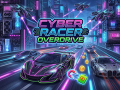 Тоглоом Cyber Racer Overdrive