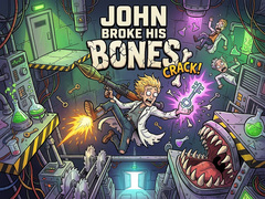 Тоглоом John Broke His Bones