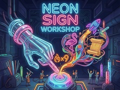 Тоглоом Neon Sign Workshop