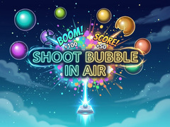 Тоглоом Shoot Bubble in Air