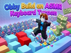 Тоглоом Obby: Build an ASMR Keyboard Tycoon