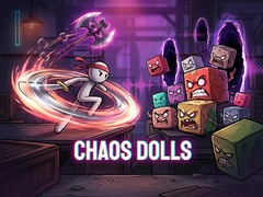 Тоглоом Chaos Dolls