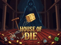Тоглоом House of Die