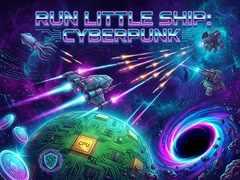 Тоглоом Run Little Ship: Cyberpunk