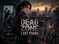 Тоглоом Dead Zone: Last Stand