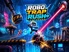 Тоглоом Robo Trap Rush