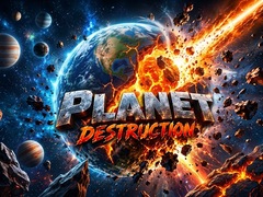 Тоглоом Planet Destruction
