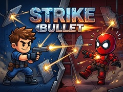 Тоглоом Strike Bullet