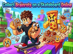 Тоглоом Collect Brainrots on a Skateboard Online