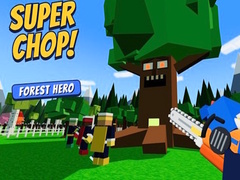 Тоглоом Super Chop! Forest Hero