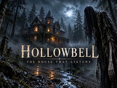 Тоглоом Hollowbell - The House that Listens
