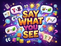 Тоглоом Say What You See