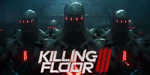Онлайн тоглоом: Killing Floor 3 