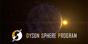 Онлайн тоглоом: Dyson Sphere хөтөлбөр 